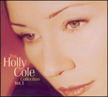 The Holly Cole Collection, Vol. 1
