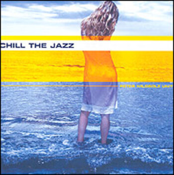 Chill The Jazz