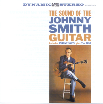 The Sound Of The Johnny Smith Guitar