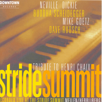 Stride Summit - Tribute To Henri Chaix