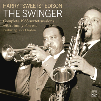 The Swinger. Complete 1958 Sextet Sessions