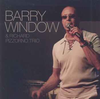 Barry Window & Richard Pizzorno Trio