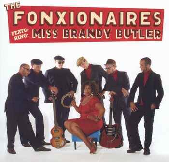 The Fonxionaires Featuring Miss Brandy Butler