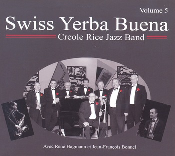 Swiss Yerba Buena Creole Rice Jazz Band