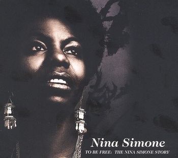 To Be Free - The Nina Simone Story