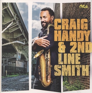 Craig Handy & 2nd Line Smith