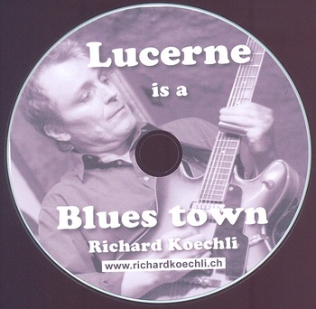 Lucerne Is A Blues Town