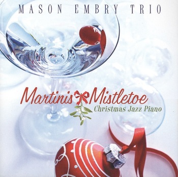 Martinis & Mistletoe - Christmas Jazz Piano