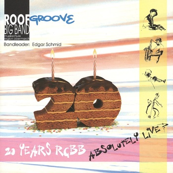 Absolutely Live - 20 Years RGBB