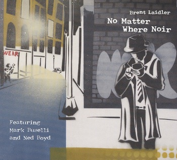 No Matter Where Noir