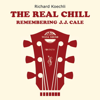 The Real Chill, Remembering J. J. Cale