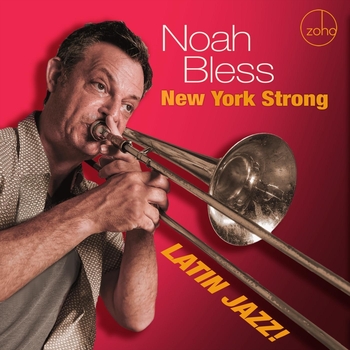 New York Strong. Latin Jazz!