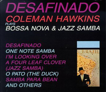 Coleman Hawkins Plays Bossa Nova And Jazz Samba