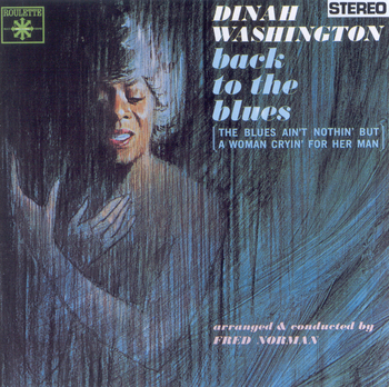 Back To The Blues. Arranged and conducted by Fred Norman