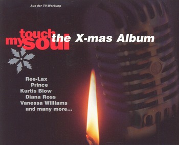 Touch My Soul. The X-Mas Album