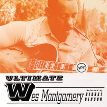 Ultimate Wes Montgomery Selected By George Benson