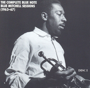 The Complete Blue Note Sessions (1963 - 1967)