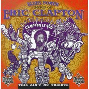 Blues Power. Songs Of Eric Clapton