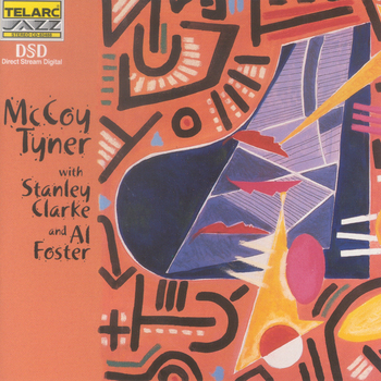 McCoy Tyner With Stanley Clarke And Al Foster