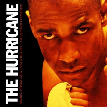 The Hurricane. Music From And Inspired By The Motion Picture