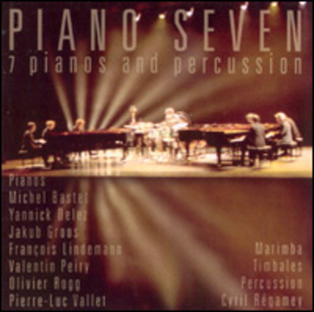 7 Pianos And Percussion