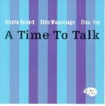 A Time To Talk