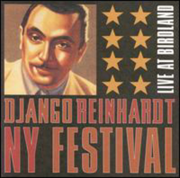 Django Reinhardt NY Festival. Live At Birdland