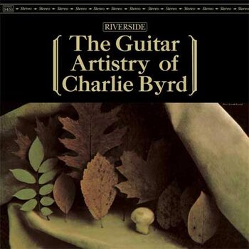 The Guitar Artistry Of Charlie Byrd