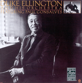 Duke Ellington And His Orchestra Feat. Paul Gonsalves