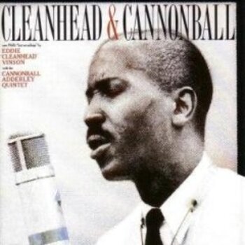 Eddie Cleanhead Vinson with The Cannonball Adderley Quintet