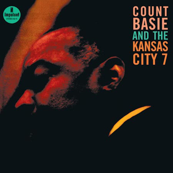 Count Basie And The Kansas City 7