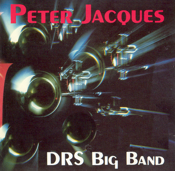 Peter Jacques & DRS Big Band