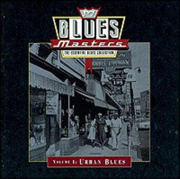 Blues Masters, Vol.1. Urban Blues