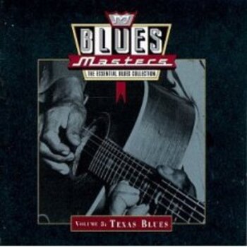 Blues Masters, Texas Blues, Vol. 3