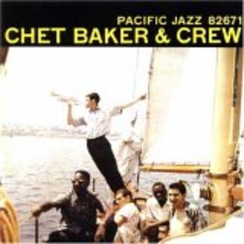 Chet Baker And Crew