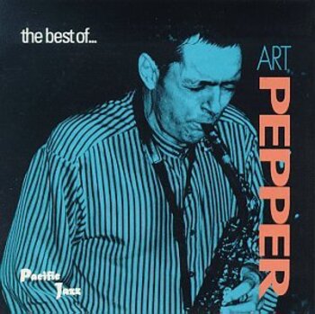 Art Pepper: The Best Of...