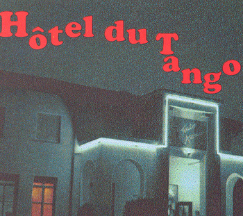Hôtel du Tango