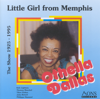 Little Girl from Memphis / The Show 1925 - 1995